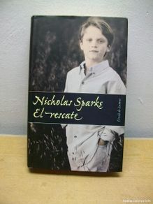 Libros de segunda mano: El rescate -Tapa dura 2002 de NICHOLAS SPARKS